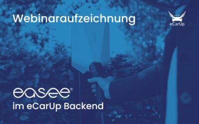 Webinaraufzeichnung „easee im eCarUp Backend“